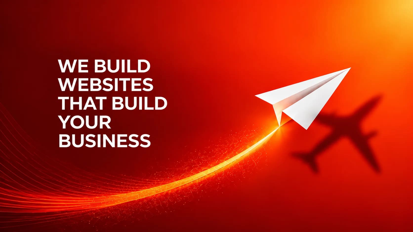 We build websites that build your business